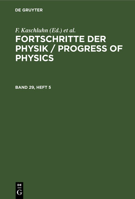 Fortschritte der Physik / Progress of Physics. Band 29, Heft 5