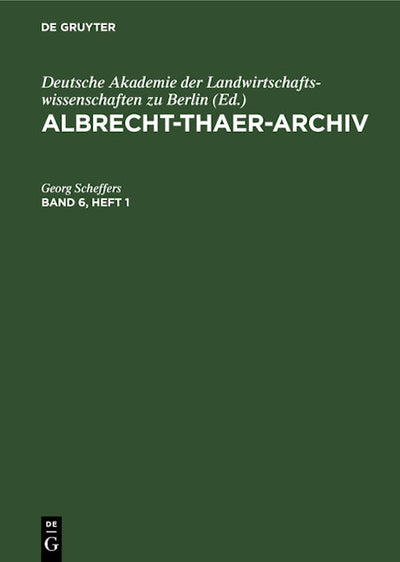 Albrecht-Thaer-Archiv. Band 6, Heft 1