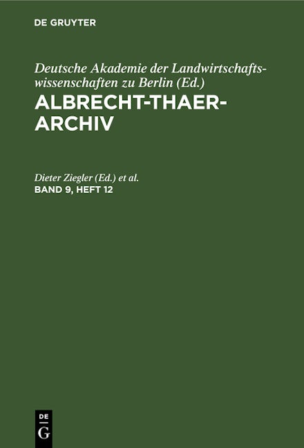 Albrecht-Thaer-Archiv. Band 9, Heft 12