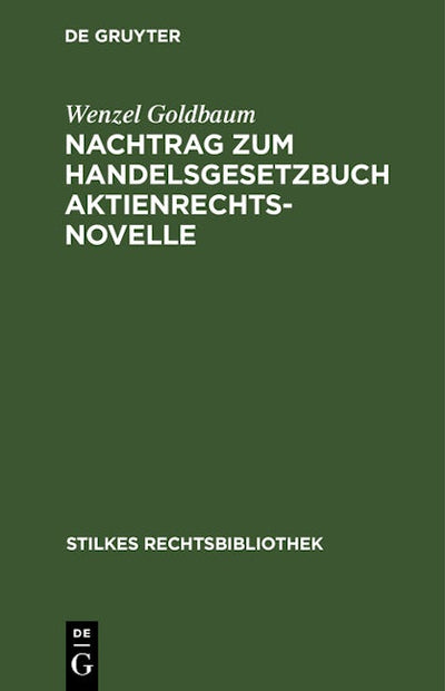 Nachtrag zum Handelsgesetzbuch Aktienrechtsnovelle