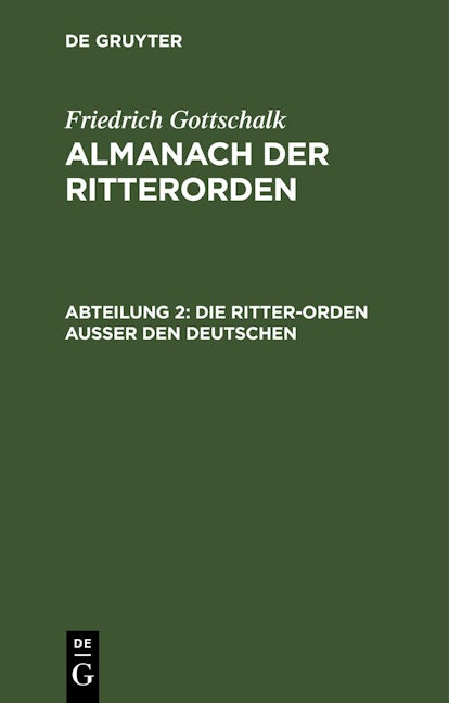 Die Ritter-Orden ausser den deutschen