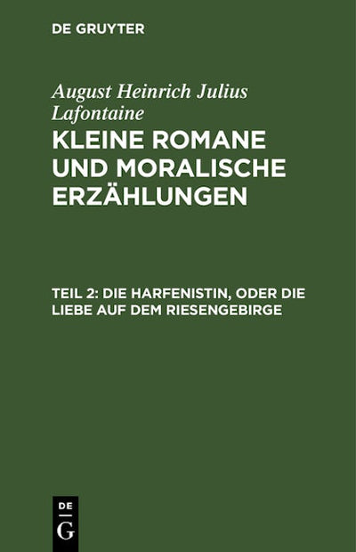 Die Harfenistin, oder die Liebe auf dem Riesengebirge
