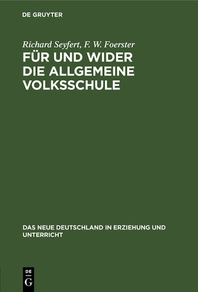 Für und wider die allgemeine Volksschule