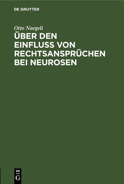 Über den Einfluß von Rechtsansprüchen bei Neurosen