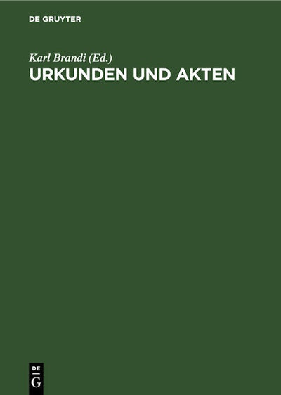 Urkunden und Akten