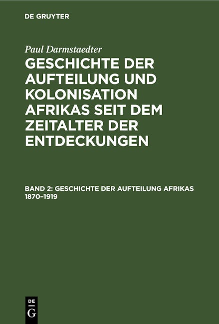 Geschichte der Aufteilung Afrikas 1870–1919