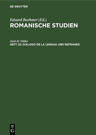 Diálogo de la lengua und Refranes