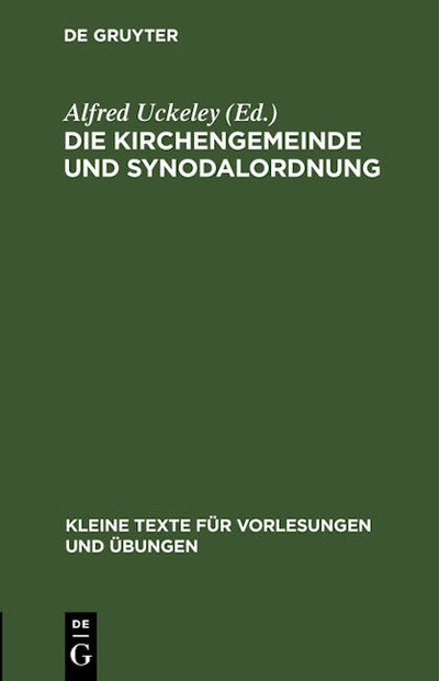 Die Kirchengemeinde und Synodalordnung
