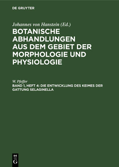 Die Entwicklung des Keimes der Gattung Selaginella