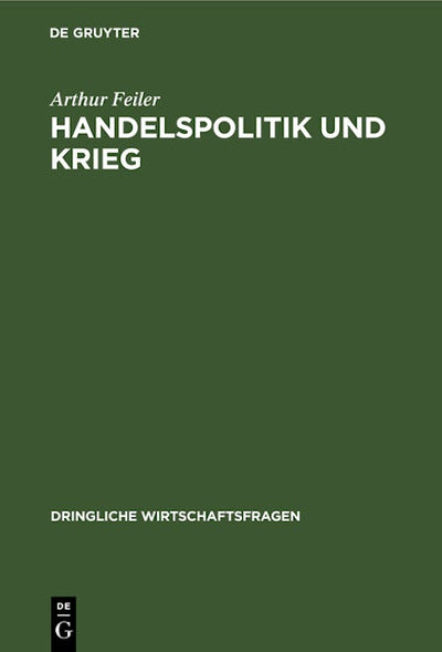 Handelspolitik und Krieg