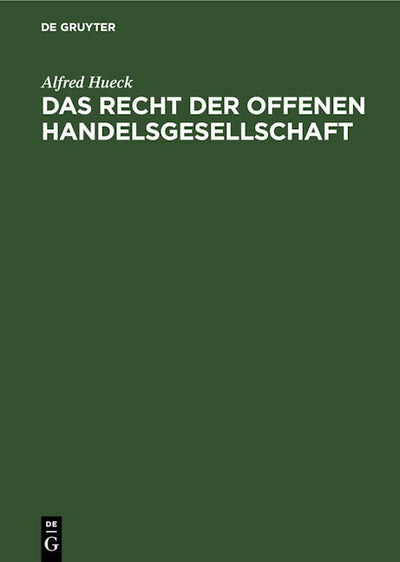 Das Recht der offenen Handelsgesellschaft