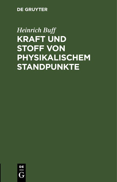 Kraft und Stoff von physikalischem Standpunkte