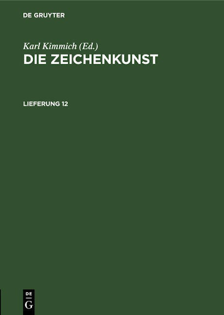 Die Zeichenkunst. Lieferung 12