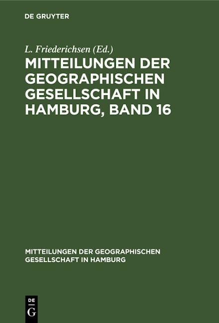 Mitteilungen der Geographischen Gesellschaft in Hamburg, Band 16