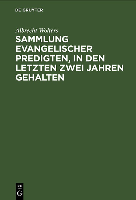 Book cover image for Sammlung evangelischer Predigten, in den letzten zwei Jahren gehalten ISBN: 9783112680056