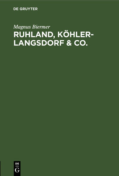 Ruhland, Köhler-Langsdorf & Co.