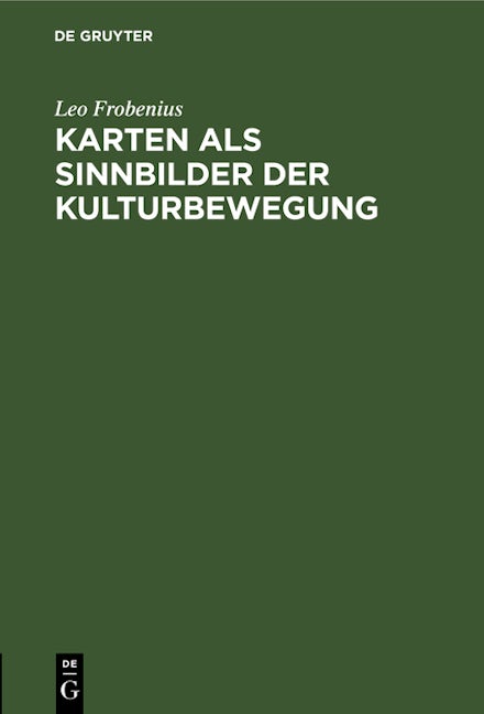 Karten als Sinnbilder der Kulturbewegung