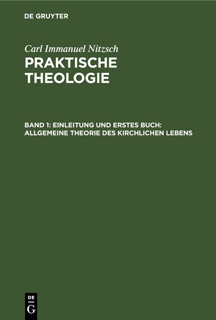 Einleitung und erstes Buch: Allgemeine Theorie des kirchlichen Lebens
