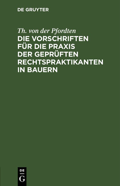 Die Vorschriften für die Praxis der geprüften Rechtspraktikanten in Bauern