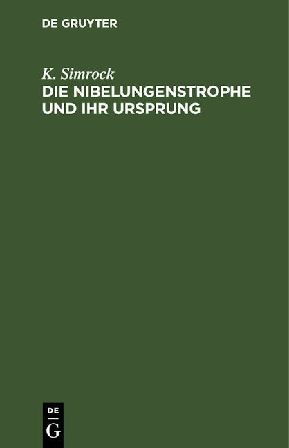 Die Nibelungenstrophe und ihr Ursprung