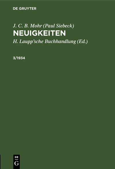 J. C. B. Mohr (Paul Siebeck): Neuigkeiten. 3/1934