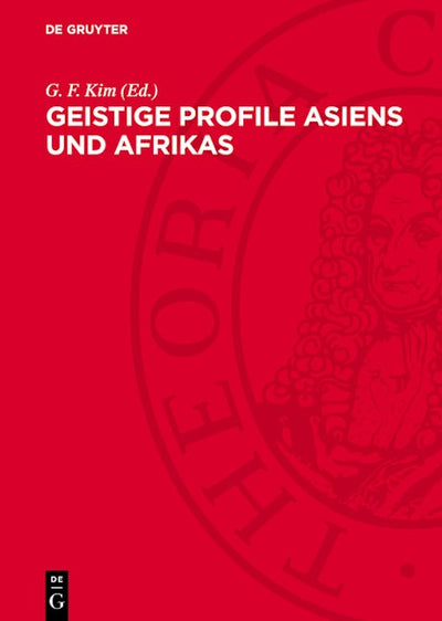 Geistige Profile Asiens und Afrikas