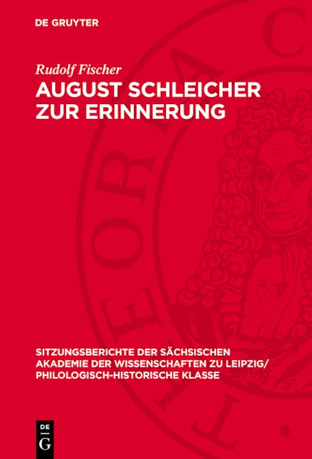 August Schleicher zur Erinnerung