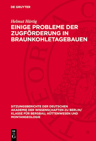 Einige Probleme der Zugförderung in Braunkohletagebauen