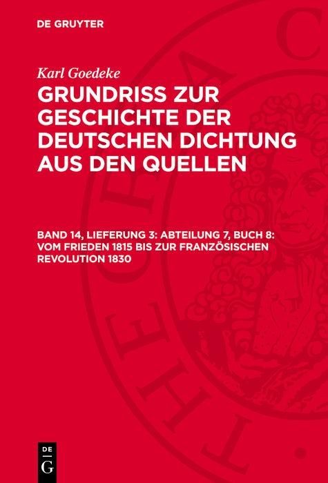 Cover image for Abteilung 7, Buch 8: Vom Frieden 1815 bis zur französischen Revolution 1830, isbn: 9783112702260