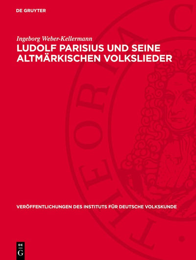 Cover image for Ludolf Parisius und seine altmärkischen Volkslieder, isbn: 9783112703243