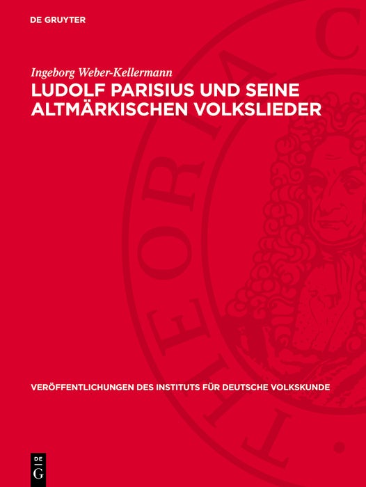 Cover image for Ludolf Parisius und seine altmärkischen Volkslieder, isbn: 9783112703243