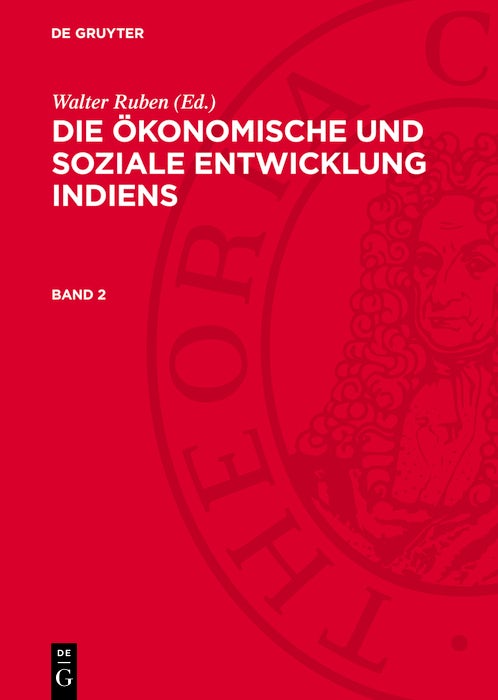 Cover image for Die ökonomische und soziale Entwicklung Indiens. Band 2, isbn: 9783112704226