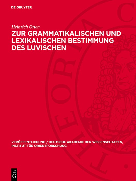 Book cover image for Zur grammatikalischen und lexikalischen Bestimmung des Luvischen ISBN: 9783112704486