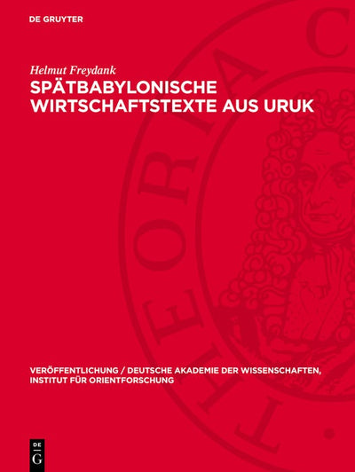 Cover image for Spätbabylonische Wirtschaftstexte aus Uruk, isbn: 9783112704608