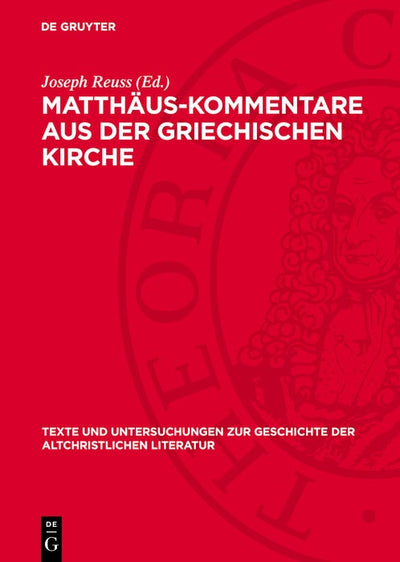 Cover image for Matthäus-Kommentare aus der griechischen Kirche, isbn: 9783112706220