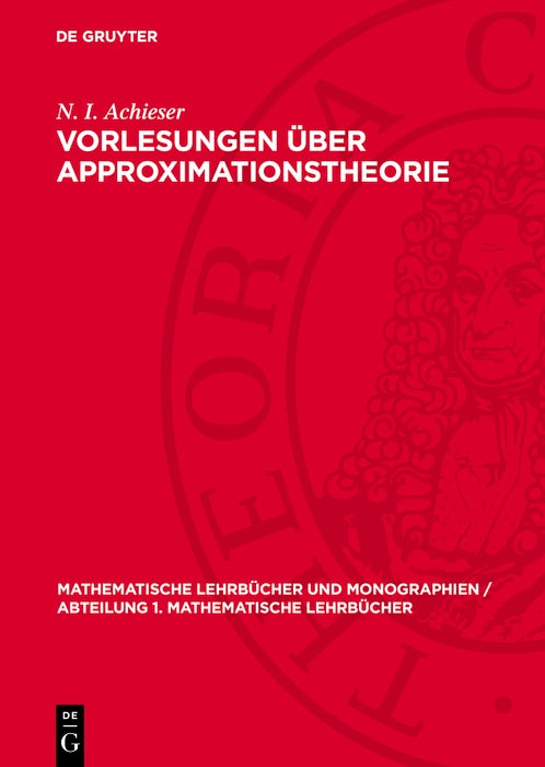 Cover image for Vorlesungen über Approximationstheorie, isbn: 9783112706664
