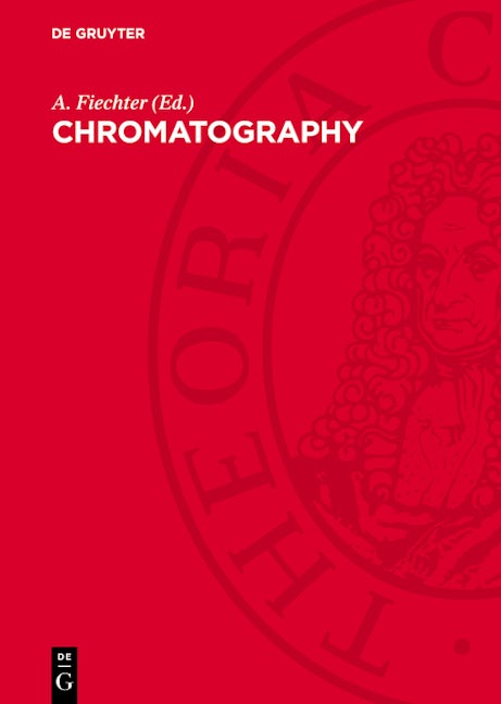 Book cover image for Chromatography ISBN: 9783112706923