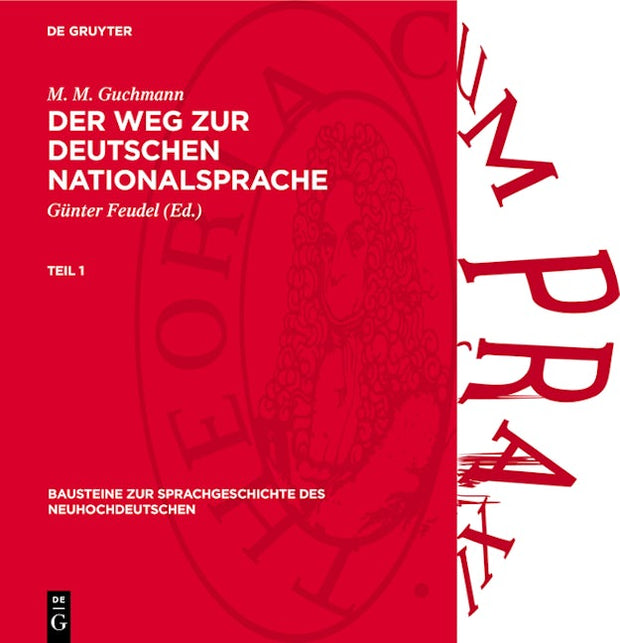 Der Weg zur deutschen Nationalsprache, Teil 1