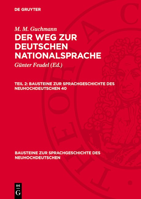 M. M. Guchmann: Der Weg zur deutschen Nationalsprache. Teil 2