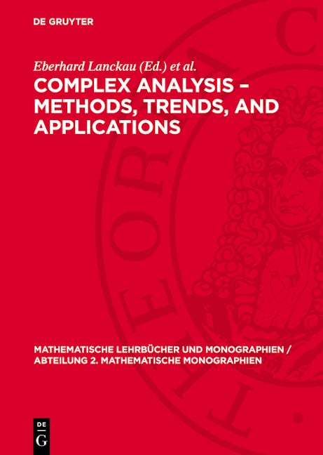 Complex Analysis – Methods, Trends, and Applications