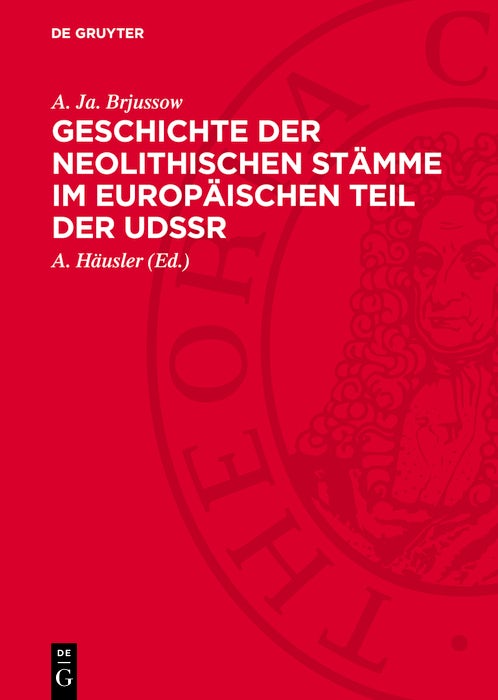 Cover image for Geschichte der neolithischen Stämme im europäischen Teil der UdSSR, isbn: 9783112708866
