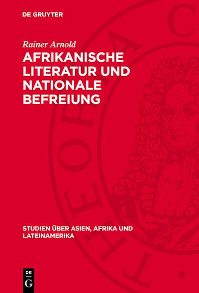 Afrikanische Literatur und nationale Befreiung
