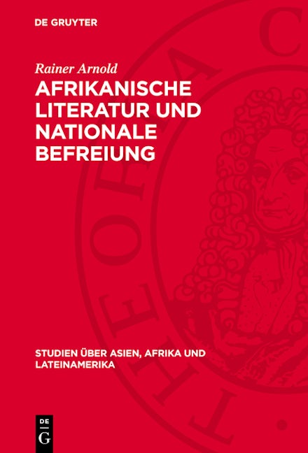 Afrikanische Literatur und nationale Befreiung