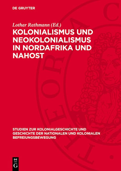 Kolonialismus und Neokolonialismus in Nordafrika und Nahost