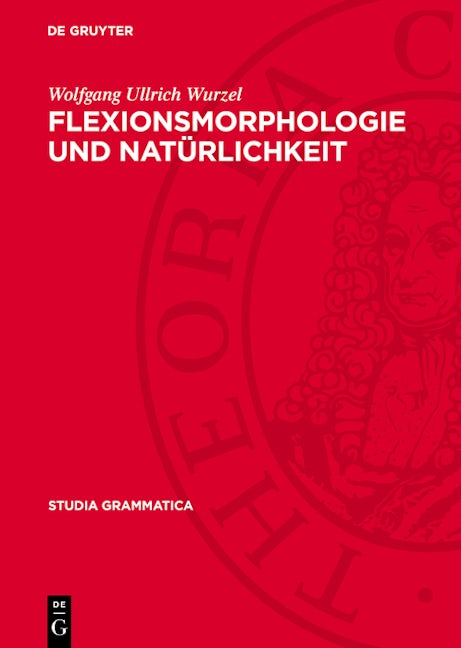 Flexionsmorphologie und Natürlichkeit