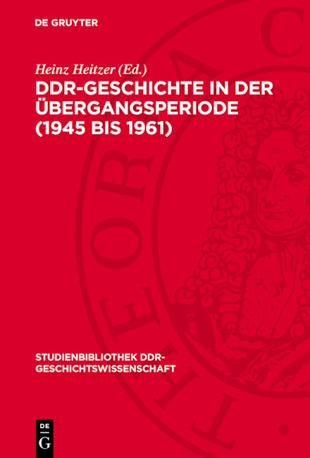 DDR-Geschichte in der Übergangsperiode (1945 bis 1961)