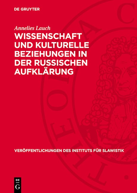 Wissenschaft und kulturelle Beziehungen in der russischen Aufklärung