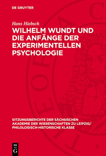 Wilhelm Wundt und die Anfänge der experimentellen Psychologie
