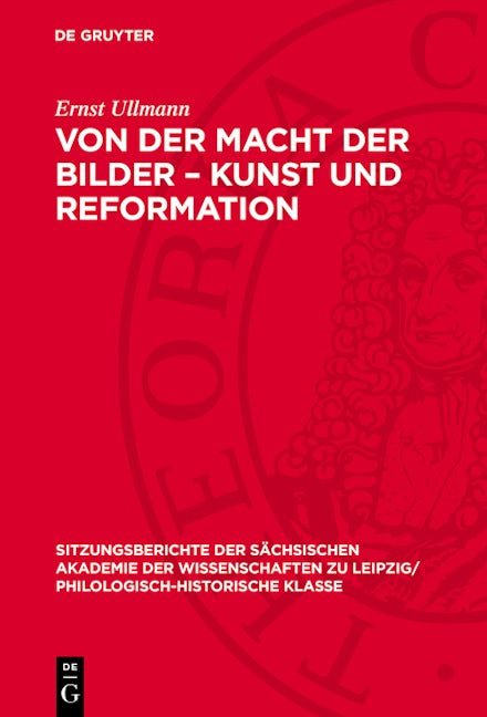 Von der Macht der Bilder – Kunst und Reformation