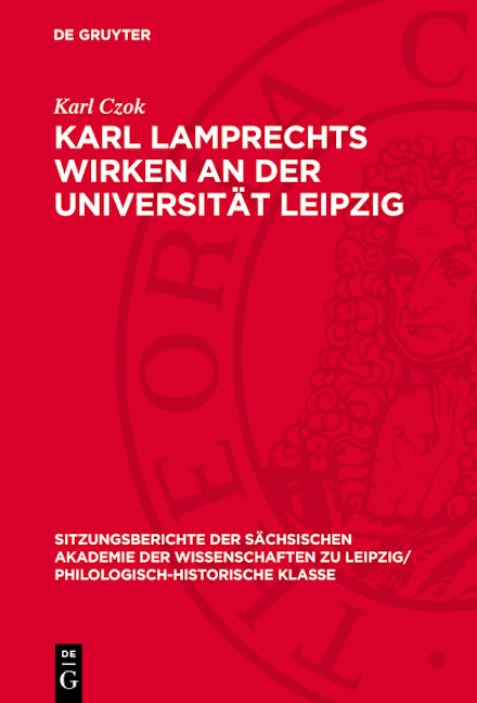 Karl Lamprechts Wirken an der Universität Leipzig
